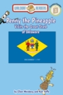 Image for Penny the Pineapple Visits the Great State of Delaware