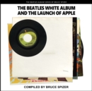 Image for The Beatles White Album and the Launch of Apple