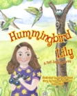 Image for Hummingbird Lily  : a fast flapping foray