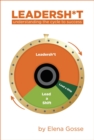 Image for Leadersh*t : Understanding the Cycle to Success