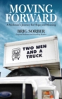 Image for Moving Forward: A Stickman&#39;s Journey for Hope and Meaning