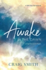 Image for Awake in the Dawn
