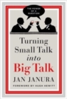 Image for Turning Small Talk into Big Talk