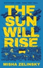 Image for Sun Will Rise
