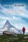 Image for Take Less. Do More.: Surprising Life Lessons in Generosity, Gratitude, and Curiosity from an Ultralight Backpacker