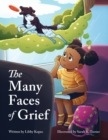 Image for The Many Faces of Grief