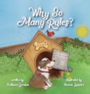 Image for Why So Many Rules?
