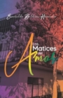 Image for Los Matices del Amor