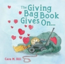 Image for The Giving Bag Book Gives On...