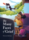 Image for The Many Faces of Grief