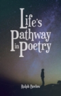 Image for Life&#39;s Pathway in Poetry