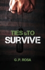 Image for Ties To Survive