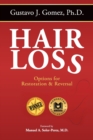 Image for Hair Loss, Second Edition : Options for Restoration &amp; Reversal