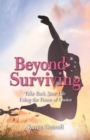 Image for Beyond Surviving