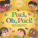 Image for Paci, Oh, Paci!, Second Edition