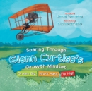 Image for Soaring through Glenn Curtiss&#39;s Growth Mindset