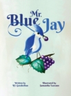 Image for Mr. Blue Jay