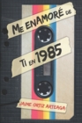 Image for Me enamor? de ti en 1985