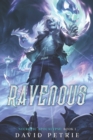 Image for Ravenous : A Zombie Apocalypse LitRPG