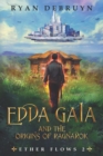 Image for Edda Gaia and the Origins of Ragnarok : An Ether Collapse Series