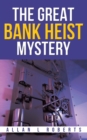 Image for The Great Bank Heist Mystery