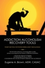 Image for Addiction Alcoholism Recovery Tools