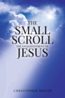 Image for The Small Scroll : The Enlightenment of Jesus