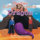 Image for The Two Little Princes Find A Dragon