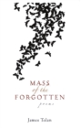Image for Mass of the Forgotten