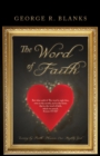 Image for Word of Faith: Living by Faith Pleases Our Mighty God