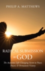 Image for Radical Submission to God