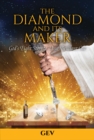 Image for Diamond and Its Maker: God&#39;s Eight Steps to Your Brilliant Cut