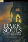 Image for Dark Souls and Philosophy
