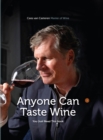 Image for Anyone Can Taste Wine