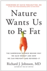 Image for Nature Wants Us to Be Fat