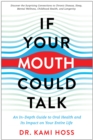 Image for If Your Mouth Could Talk