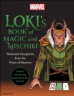 Image for Loki&#39;s book of magic and mischief  : tricks and deceptions from the prince of illusions