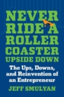 Image for Never Ride a Rollercoaster Upside Down