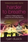 Image for Harder to Breathe