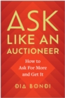 Image for Ask Like an Auctioneer