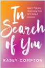 Image for In Search of You
