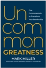 Image for Uncommon Greatness