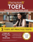 Image for TOEFL Preparation Book 2024-2025 : 3 TOEFL iBT Practice Tests and Study Guide [Includes Audio Links]