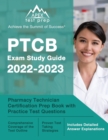 Image for PTCB Exam Study Guide 2022-2023 : Pharmacy Technician Certification Prep Book with Practice Test Questions [Includes Detailed Answer Explanations]