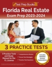 Image for Florida Real Estate Exam Prep 2023 - 2024 : 3 Practice Tests and Study Manual for the FL License [Includes Detailed Answer Explanations]