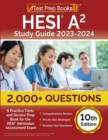 Image for HESI A2 Study Guide 2023-2024 : 2,000+ Questions (6 Practice Tests) and Review Prep Book for the HESI Admission Assessment Exam [10th Edition]