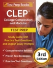 Image for CLEP College Composition and Modular Study Guide with Practice Test Questions and English Essay Prompts [3rd Edition]