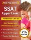 Image for SSAT Upper Level Prep Book 2021 and 2022 : SSAT Review with Practice Test Questions [7th Edition]