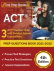 Image for ACT Prep Questions Book 2021-2022 : 3 ACT Practice Tests with Detailed Answer Explanations [4th Edition]