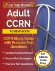 Image for Adult CCRN Review Book : CCRN Study Guide with Practice Test Questions [5th Edition Exam Prep]